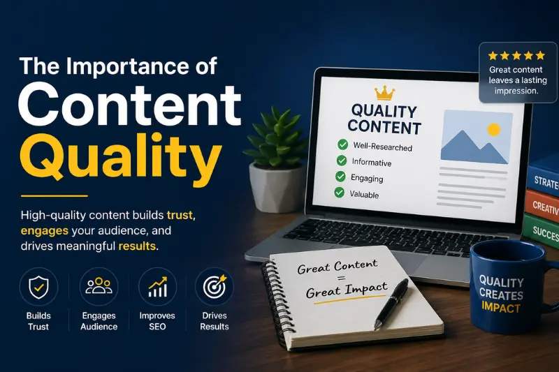 the importance of content quality